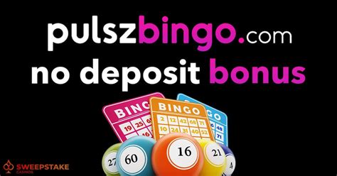 pulsz bingo no deposit bonus